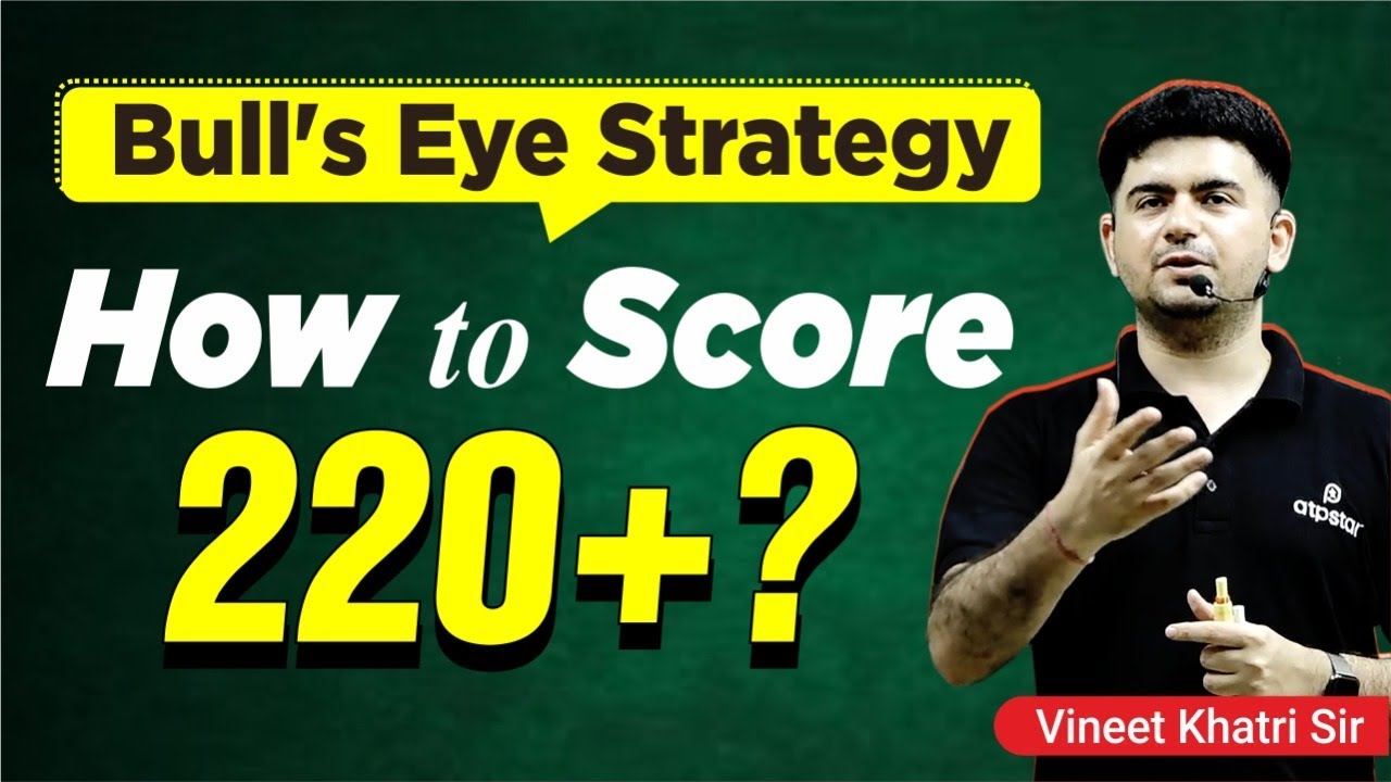 🐂👁 Bulls eye strategy to score 220+ :  JEE Main 2023 - IIT Motivation | ATP STAR Kota