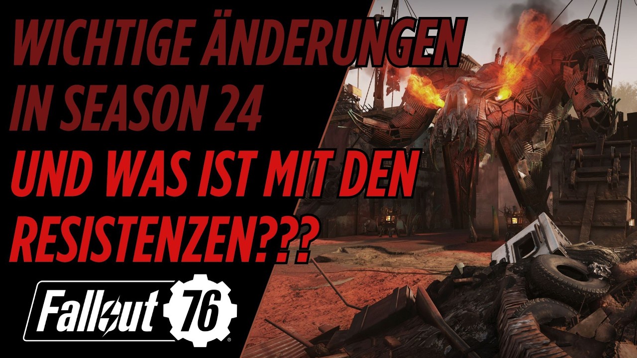 🛡️Was ist eigentlich mit den Resistenzen??? - Änderungen in Season 24 - ☢️FALLOUT 76☢️