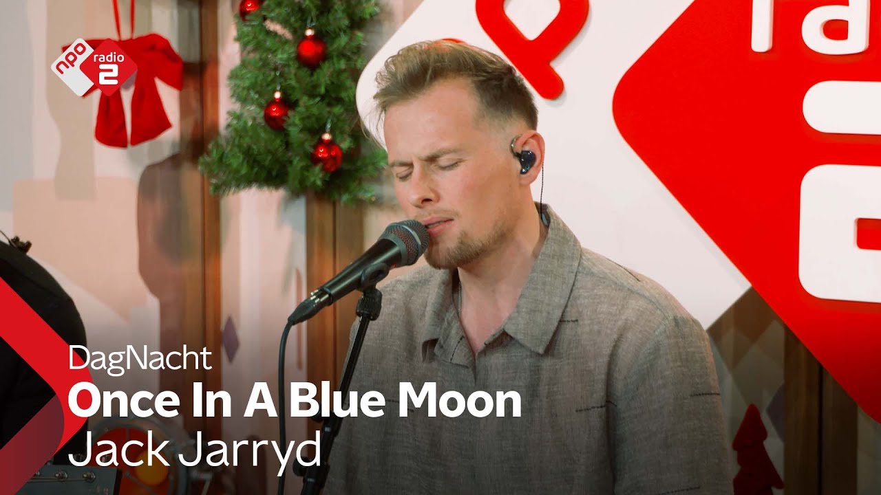 Jack Jarryd - Once In A Blue Moon | NPO Radio 2