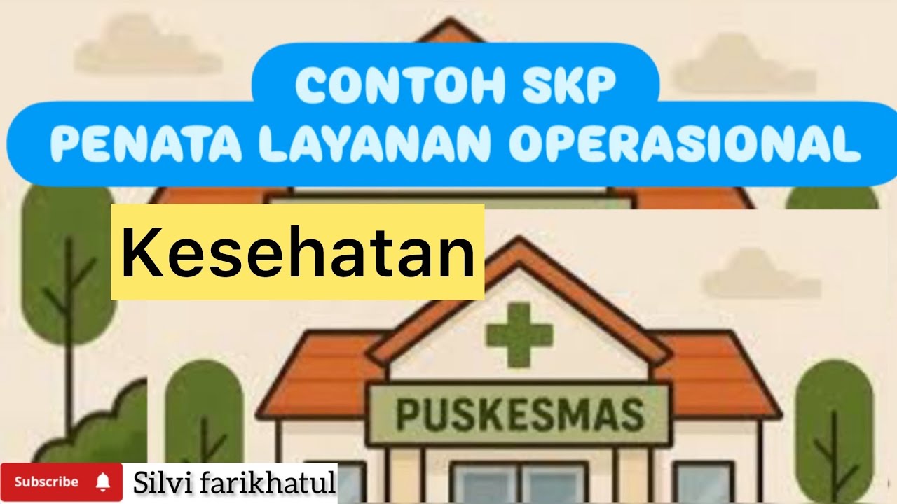 CONTOH SKP PENATA LAYANAN OPERASIONAL (KESEHATAN)