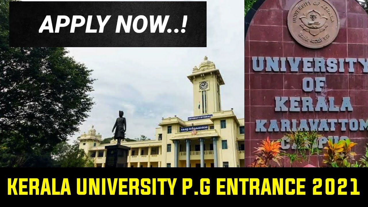 University of Kerala pg  admission 2021 started  | Kerala University entrance 2021 | Kariavattom