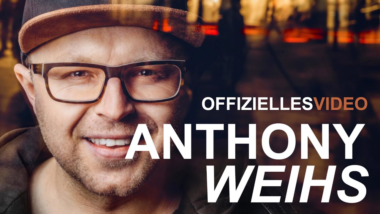 Anthony Weihs - Lichtgeschwindigkeit (Offizielles Video)