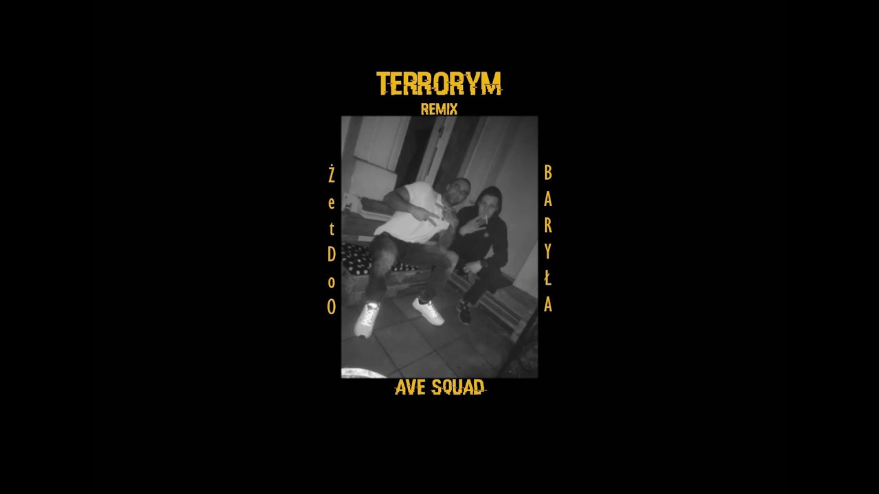 BARYŁA X ŻetDoO - Terrorym (Remix)