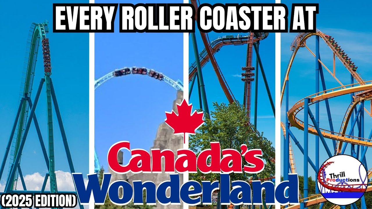 Every Roller Coaster at Canada's Wonderland! (2025 Edition)