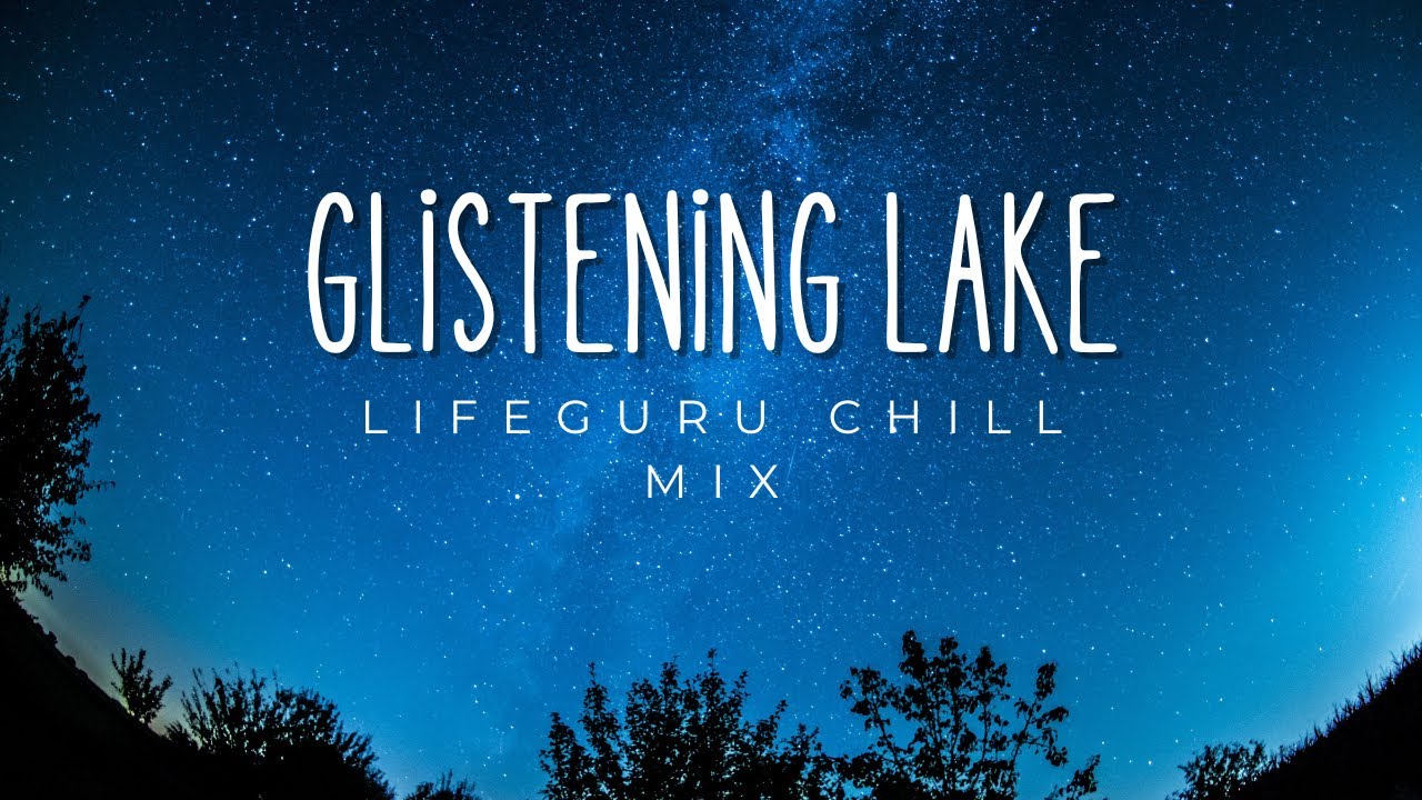 Glistening Lake