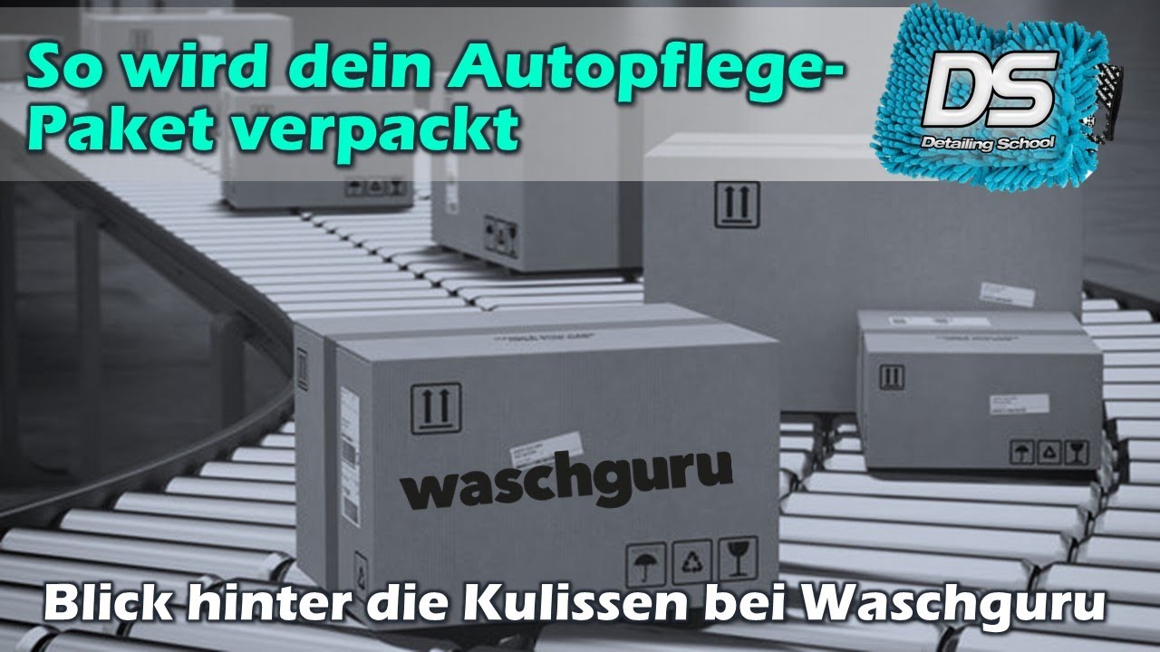 Deine Autopflege-Bestellung wird verpackt - Hinter den Kulissen bei Waschguru! Autopflege Onlineshop
