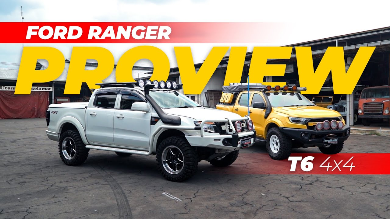 REVIEW FORD RANGER T6 PICK UP FAVORITE PROROCK