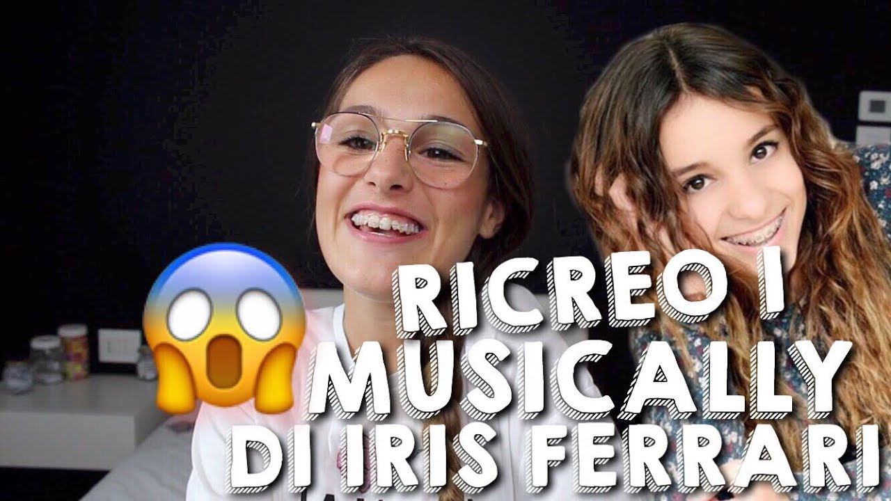 RICREO I MUSICAL.LY DI IRIS FERRARI | Sofia Dalle Rive