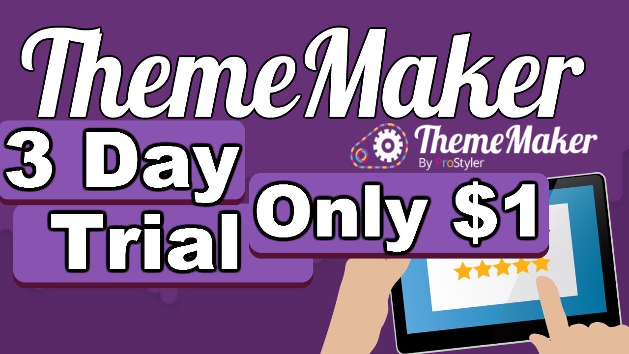 ThemeMaker 3 Day Trial for One Dollar! $1 w/ Mega Bonus Pack