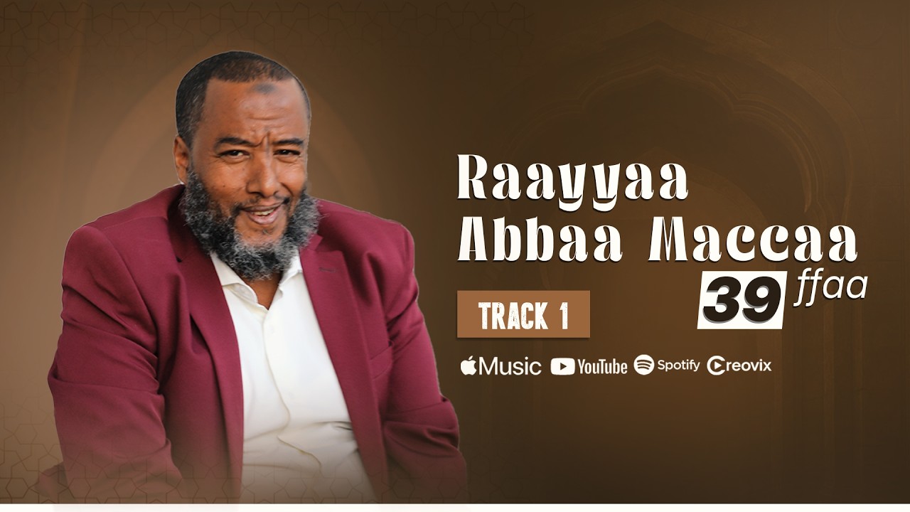 RAAYYAA ABBAA MACCAA 39ffaa!! TRACK 1.