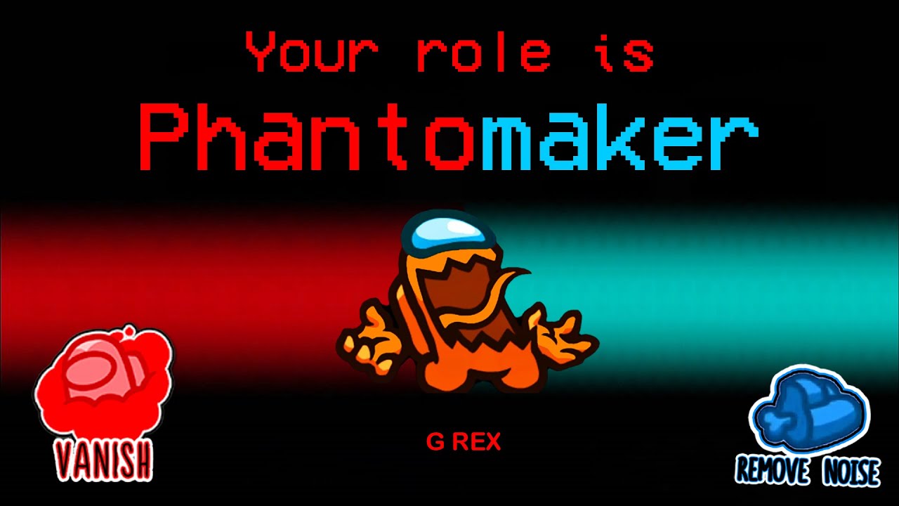 Among Us - If Innersloth COMBINED Noisemaker and Phantom role into ONE Role | Among Us NEW Roles