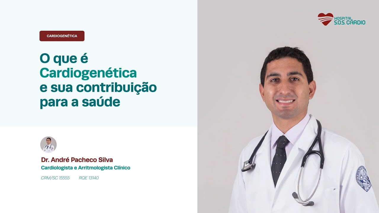 Cardiogenética |  Dr. André Pacheco