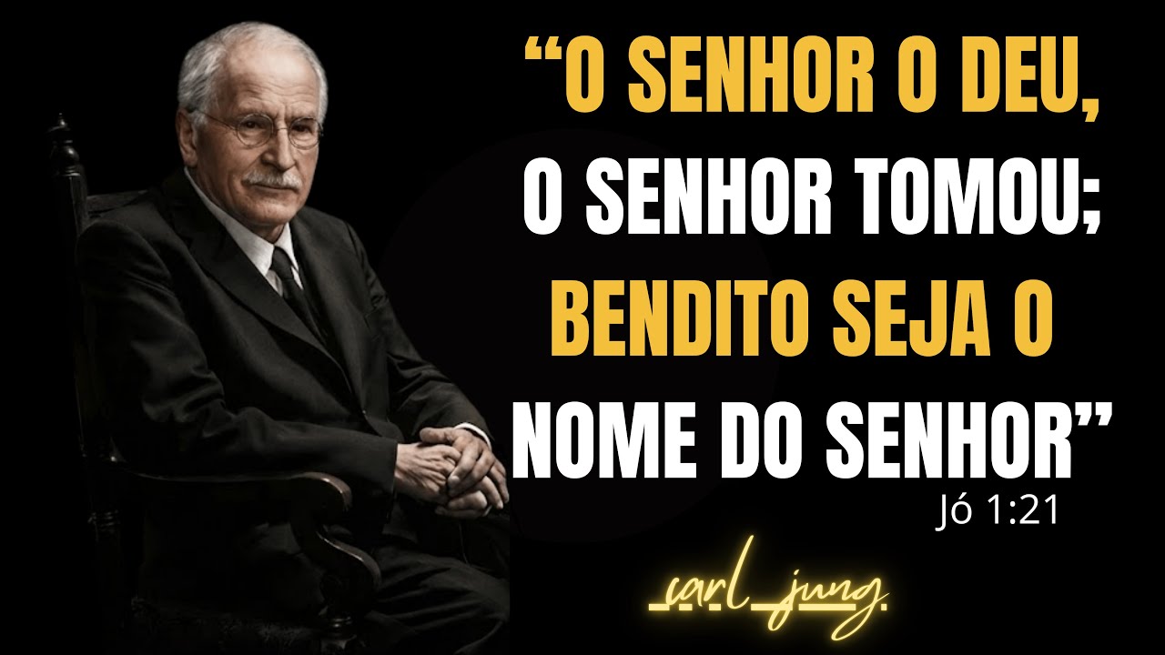 OUÇA ISTO e Aprenda como JÓ Encontrou Força na sua Pior Adversidade | Carl Jung