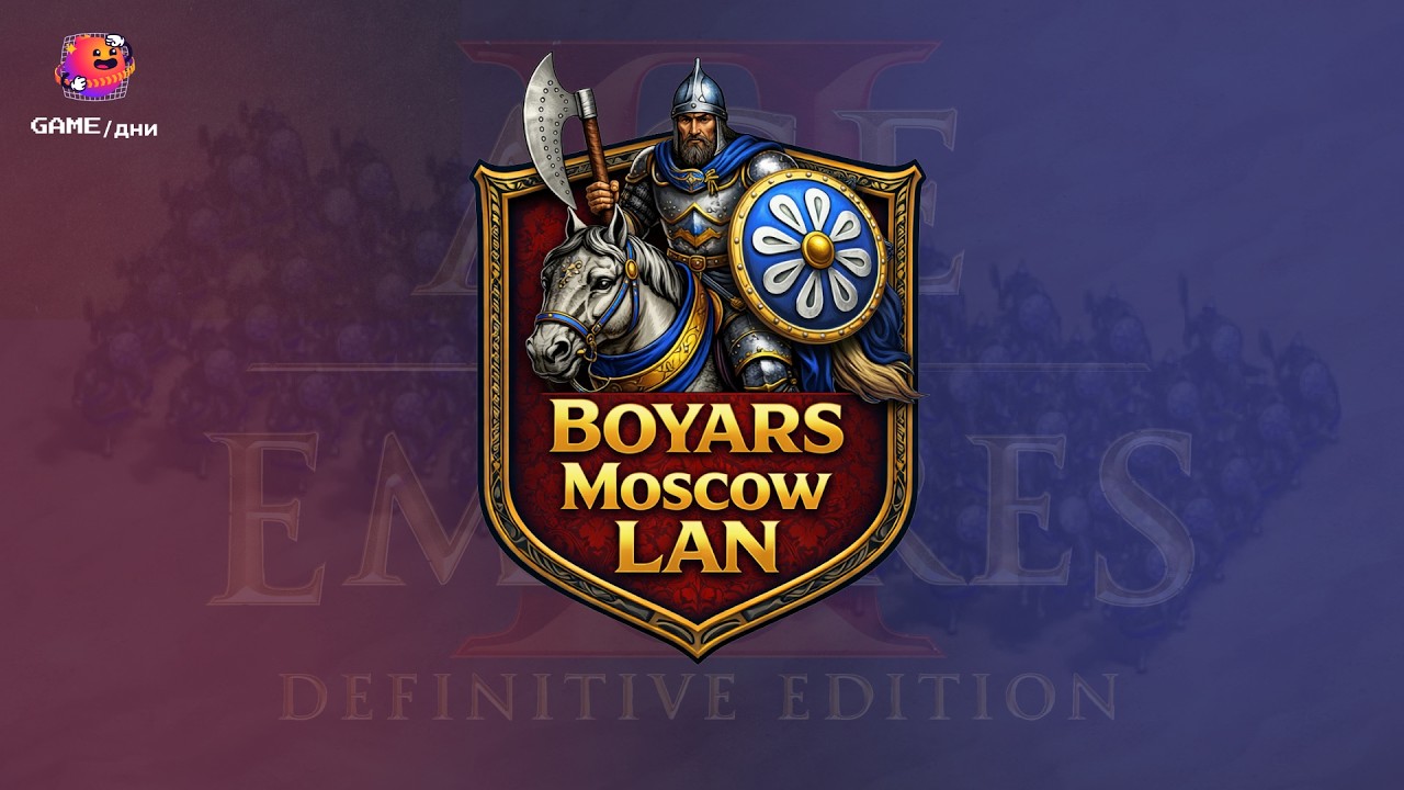 BOYARS MOSCOW LAN - INTRO - Age of Empires 2