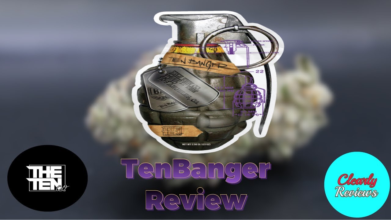 TenBanger By TenCo STRAIN REVIEW