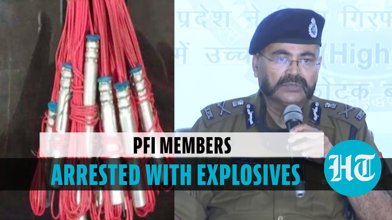 2 PFI members arrested in UP with explosives, police suspect terror attack plan