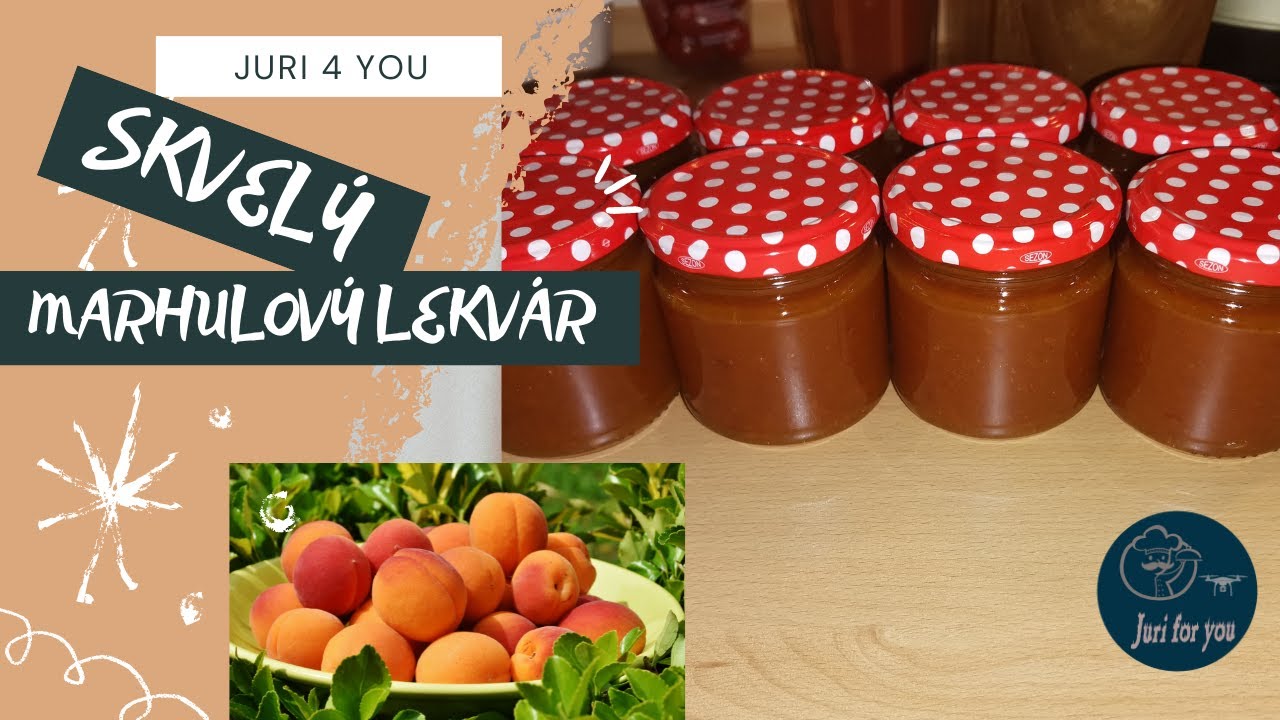 Skvelý marhuľový lekvár