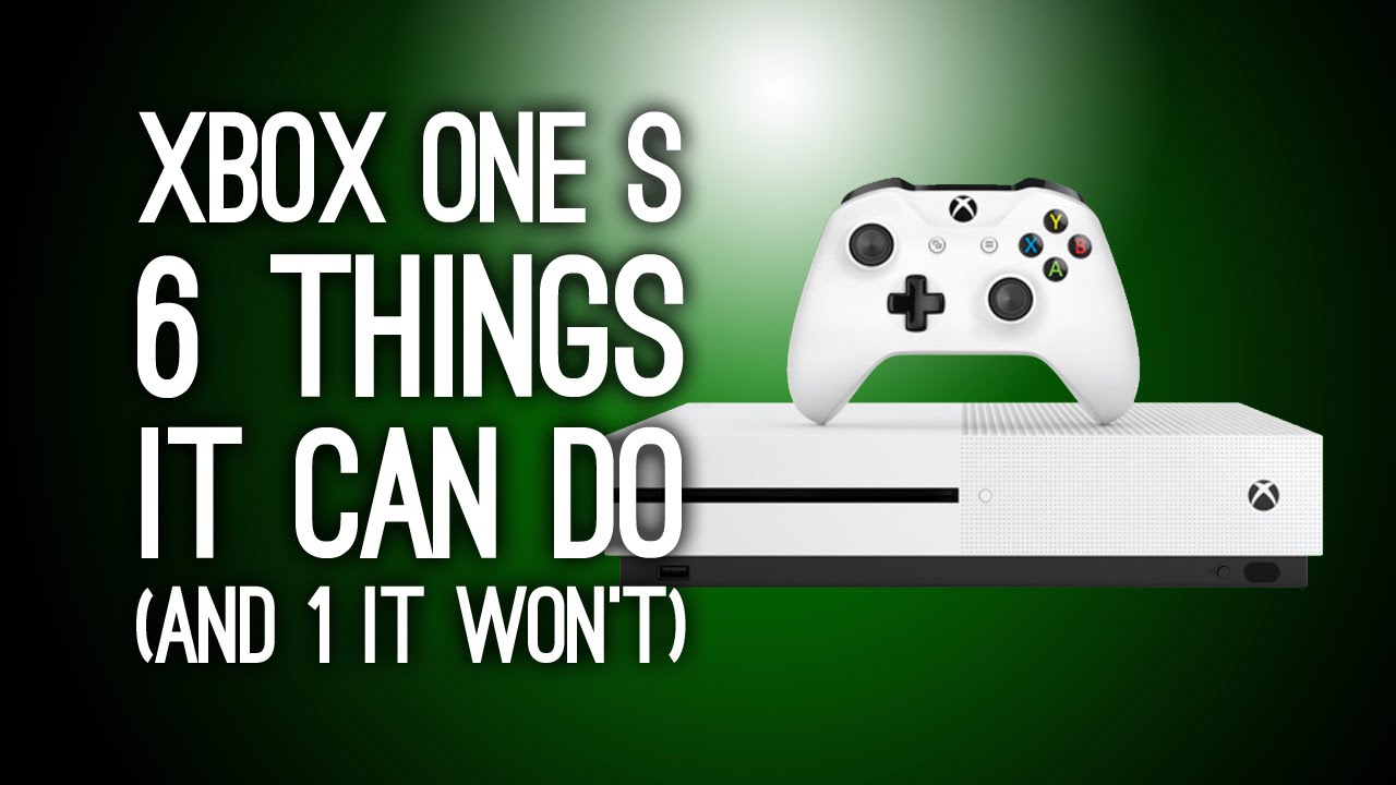 Xbox One S: 6 New Things It Can Do (And One That It Won’t) - Xbox One Slim