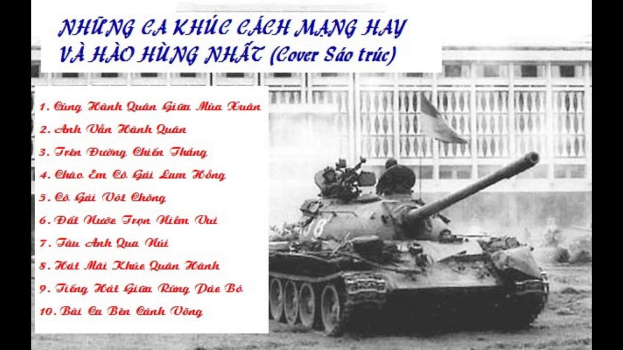 NHỮNG BẢN SÁO TRÚC NHẠC CÁCH MẠNG HAY NHẤT | LỊCH SỬ HÀO HÙNG