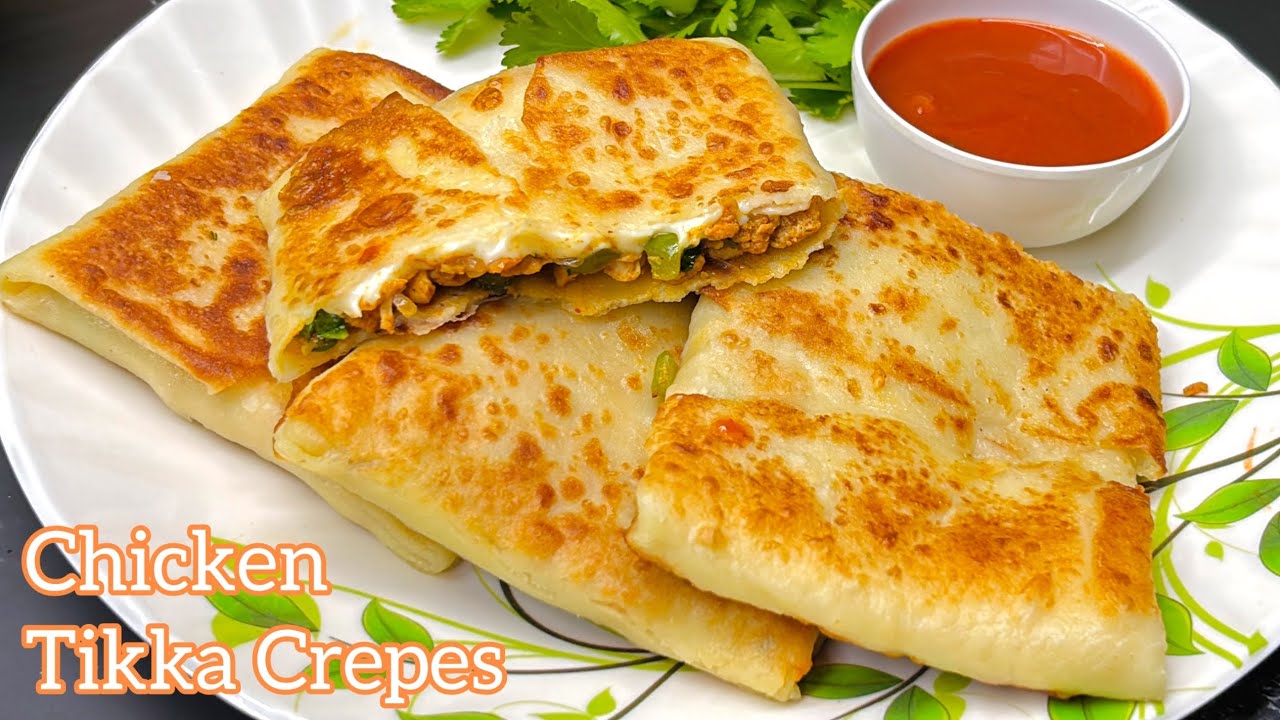 Chicken Tikka Crepes बनाने का सबसे आसान तरीका | Chicken Tikka Crepes Recipe | Chicken tikka | iftar 