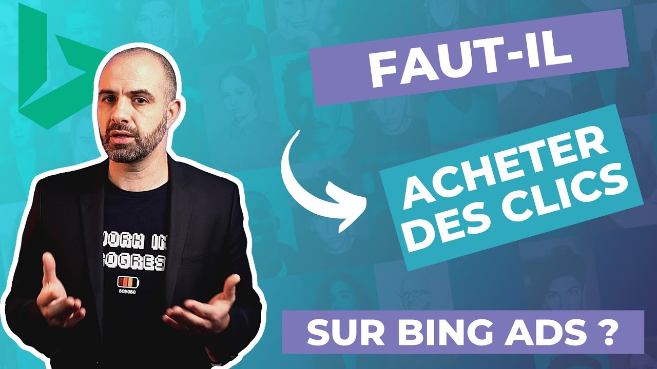 Faut il faire de la publicité sur Bing Ads ? (+ nos astuces)