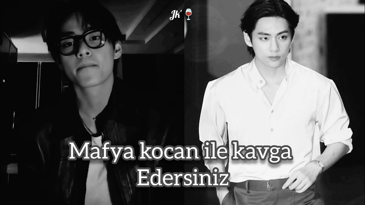 Kim taehyung ile hayal et//mafya kocan ile kavga edersiniz 