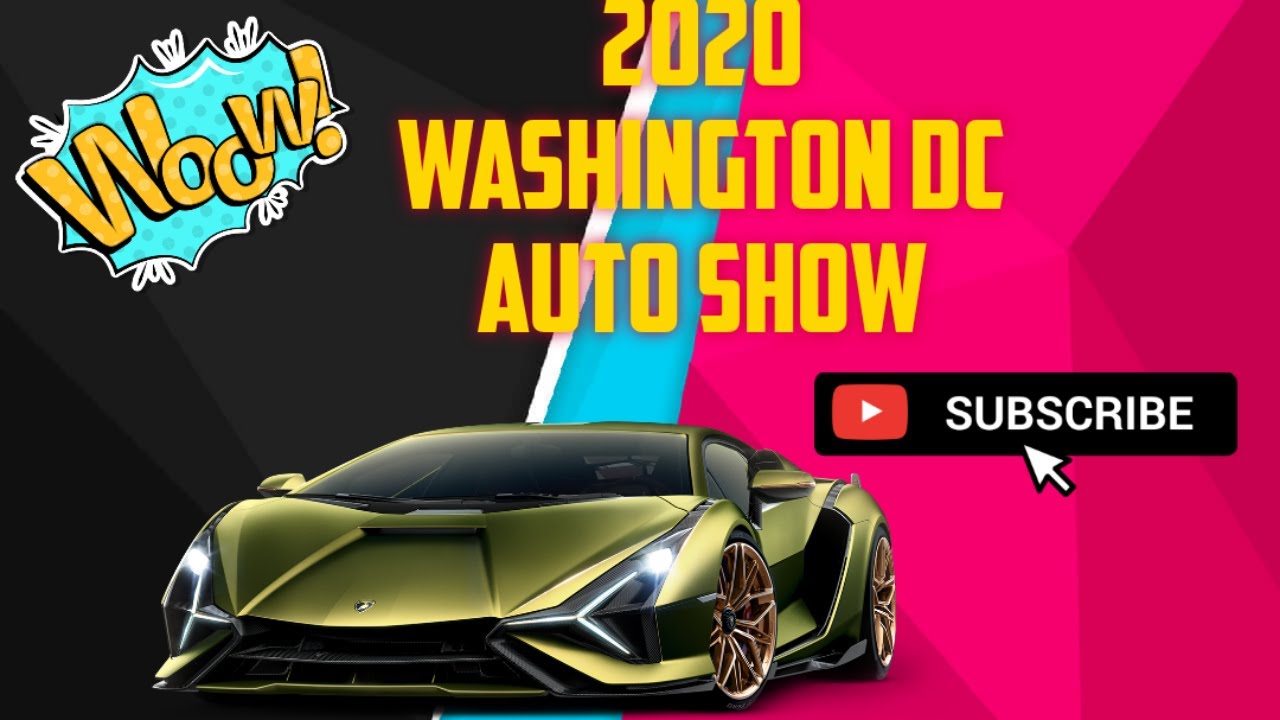 2020 Washington D.C. Auto Show #carshow