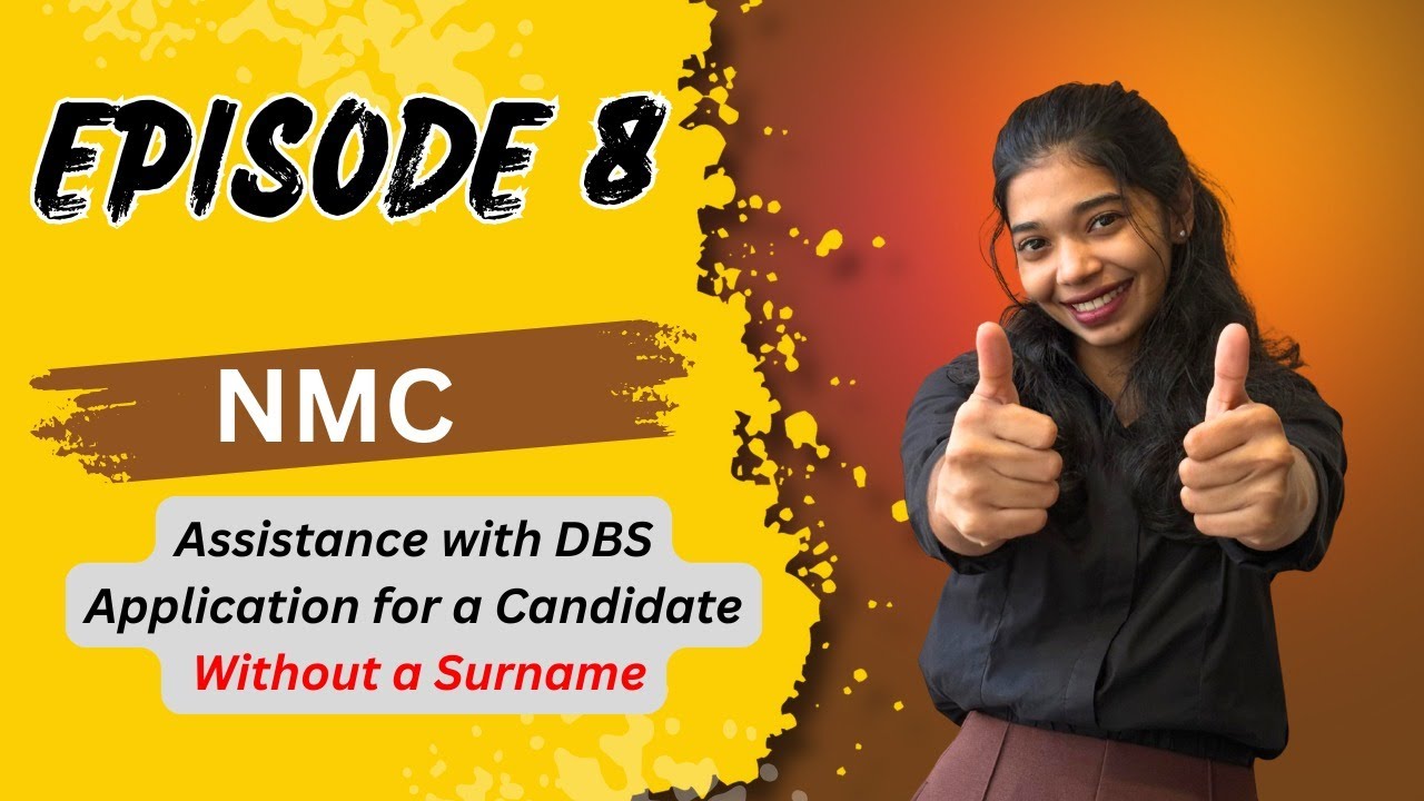 Помощь NMC в оформлении справки об отсутствии судимости (DBS) для кандидата без фамилии. Эпизод 8.