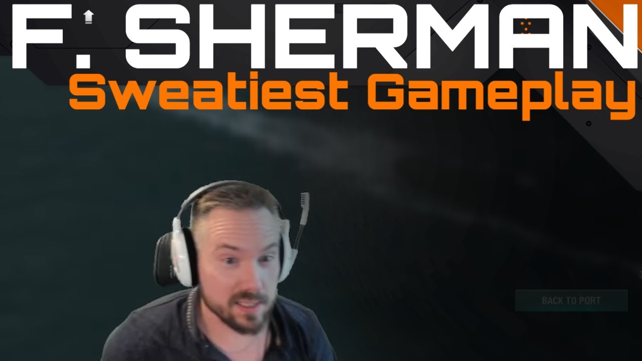 F. Sherman - Sweatiest Gameplay