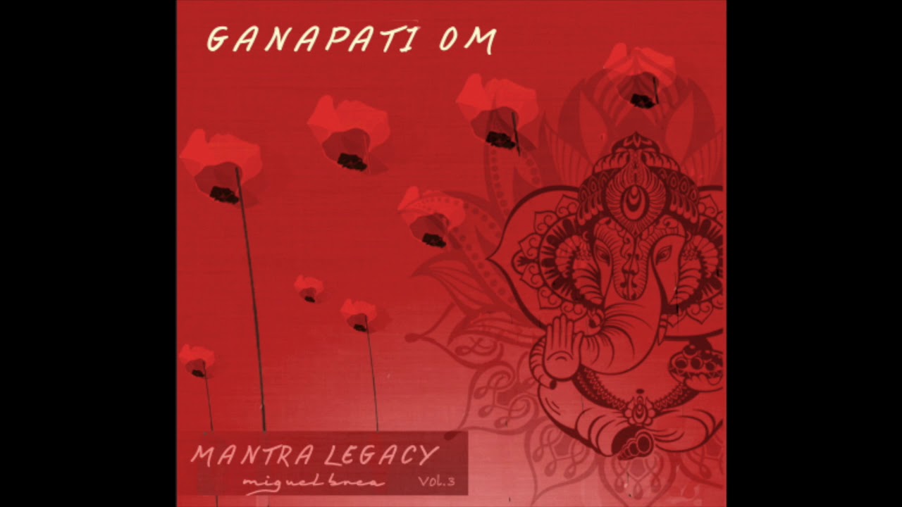 GANAPATI OM  mantra by miguelbrea