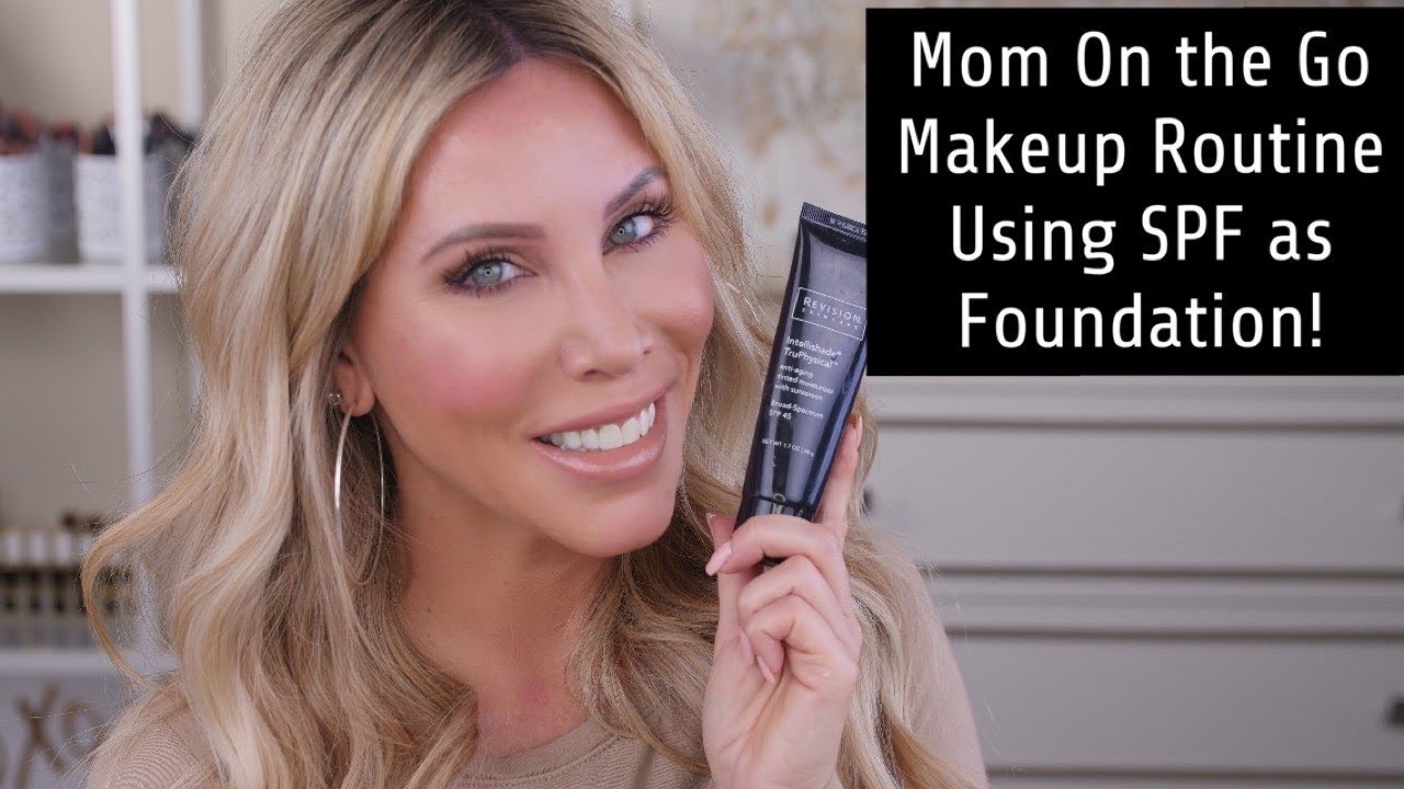 My SPF Makeup Routine | Mom on the Go EASY Makeup Tutorial