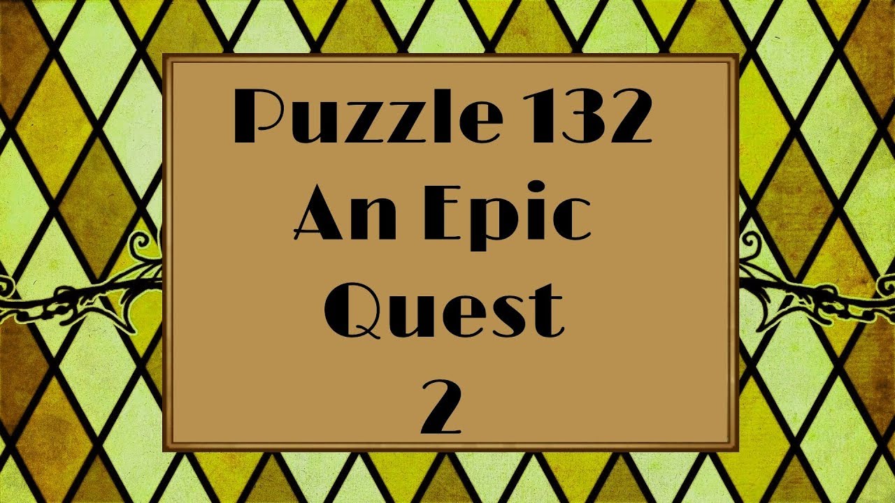 Professor Layton and the Azran Legacy - Puzzle 132: An Epic Quest 2
