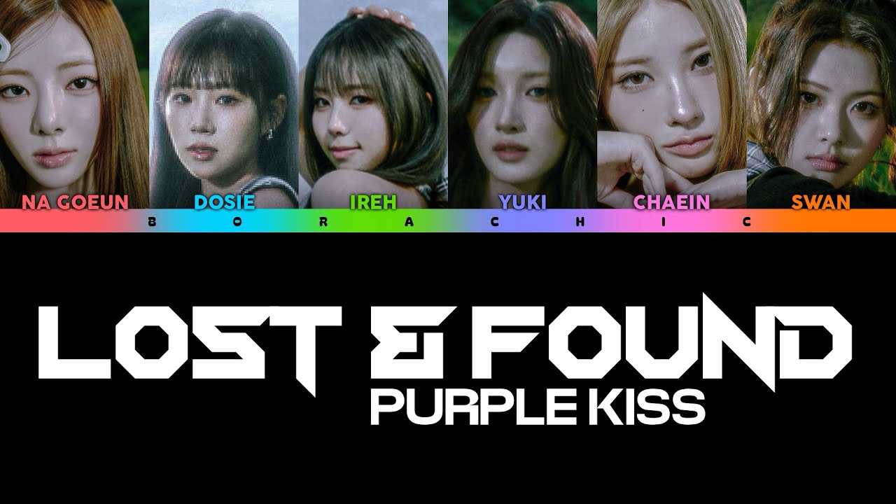 PURPLE KISS (퍼플키스) ‘LOST & FOUND’ Color coded lyrics [HAN/ROM/ENG]