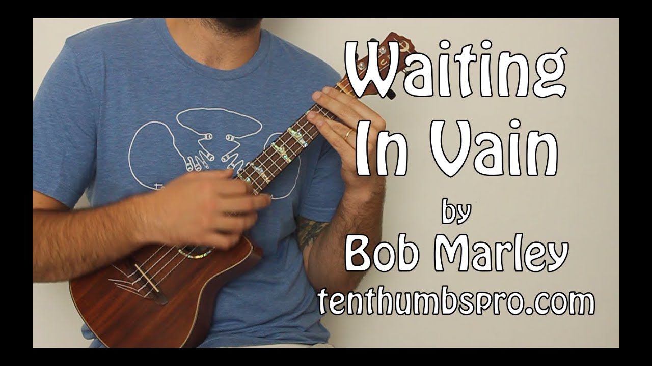 Waiting In Vain - Ukulele Tutorial - How To Play Easy Bob Marley Songs on Ukulele - Reggae Ukulele