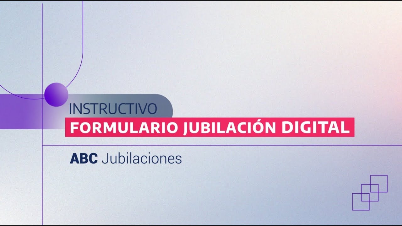 DPAJyC -  Instructivo Formulario Jubilación Digital  (F_JD)