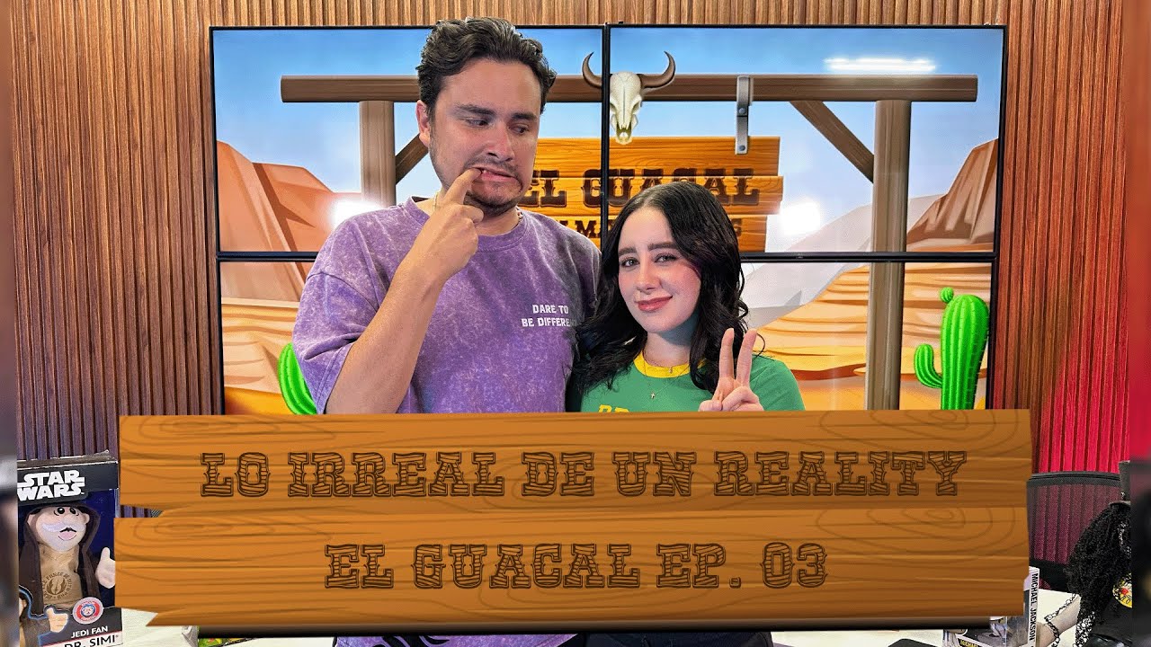 ¿TODO ES FALSO? LA VERDAD DE LOS REALITY SHOWS l FT CLAUDIA ARIZ  l El GUACAL EP- 03