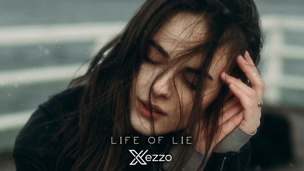 Xezzo - Life of Lie (Original Mix)