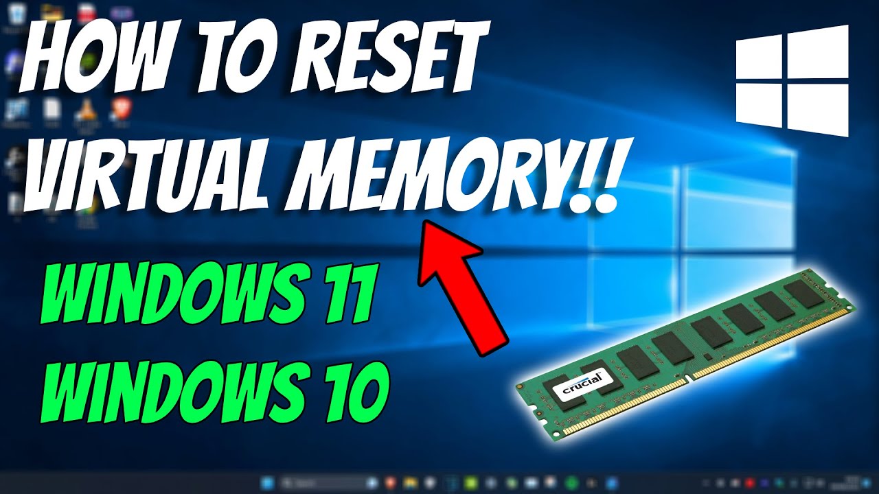 How To Reset Virtual Memory or Page File in Windows