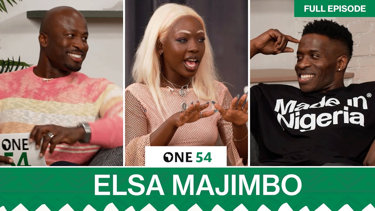 Elsa Majimbo On Kenya, Colorism, Going Viral, Beyoncé, Lupita & Rihanna | One54 Africa