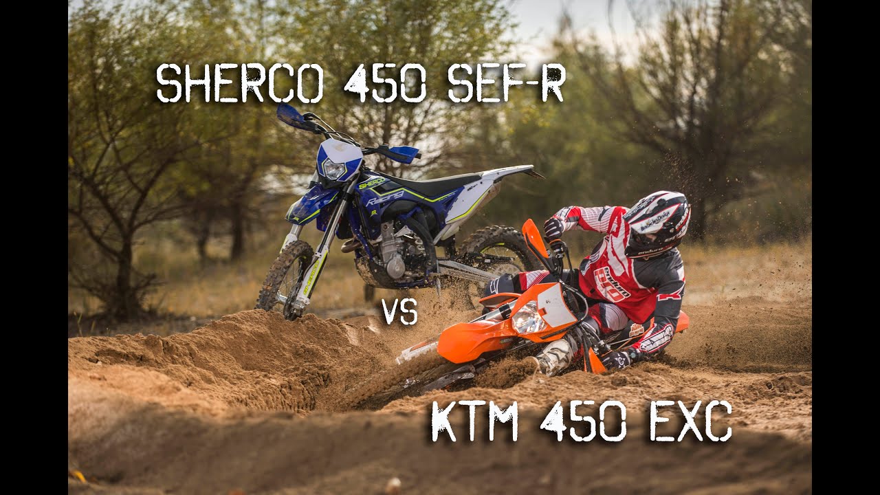 Enduro 450: KTM 450 EXC VS SHERCO 450 SEF-R