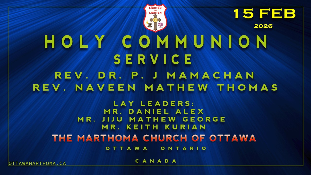 HOLY COMMUNION SERVICE | The Mar Thoma Church of Ottawa | English : 15 FEB 2026