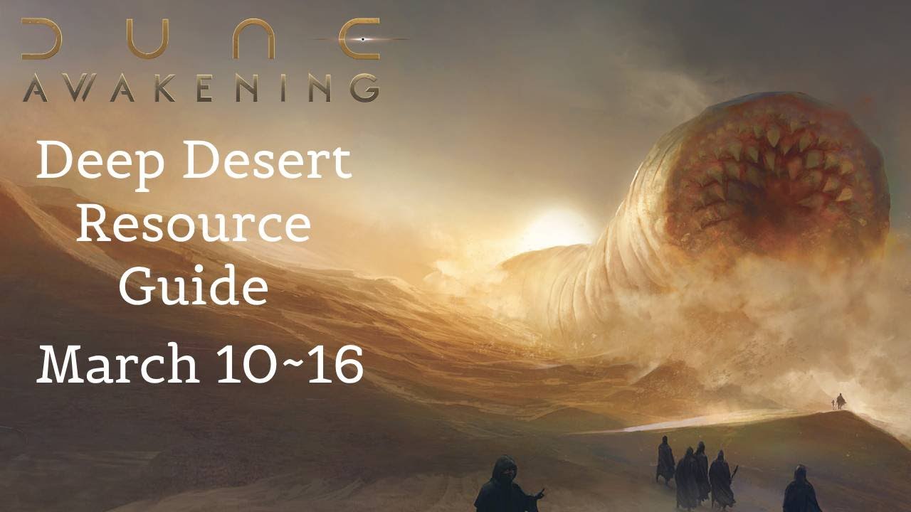 Руководство по ресурсам Глубокой пустыни в дополнении Dune Awakening (Секреты еженедельного обнов...