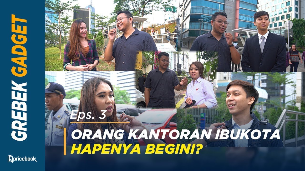 Berapa Harga Gadget Lo? Edisi Karyawan Galau CPNS 2019 #GrebekGadget 3