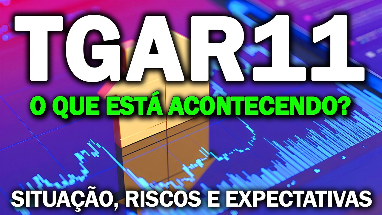 TGAR11, QUANDO VEM A MELHORA?
