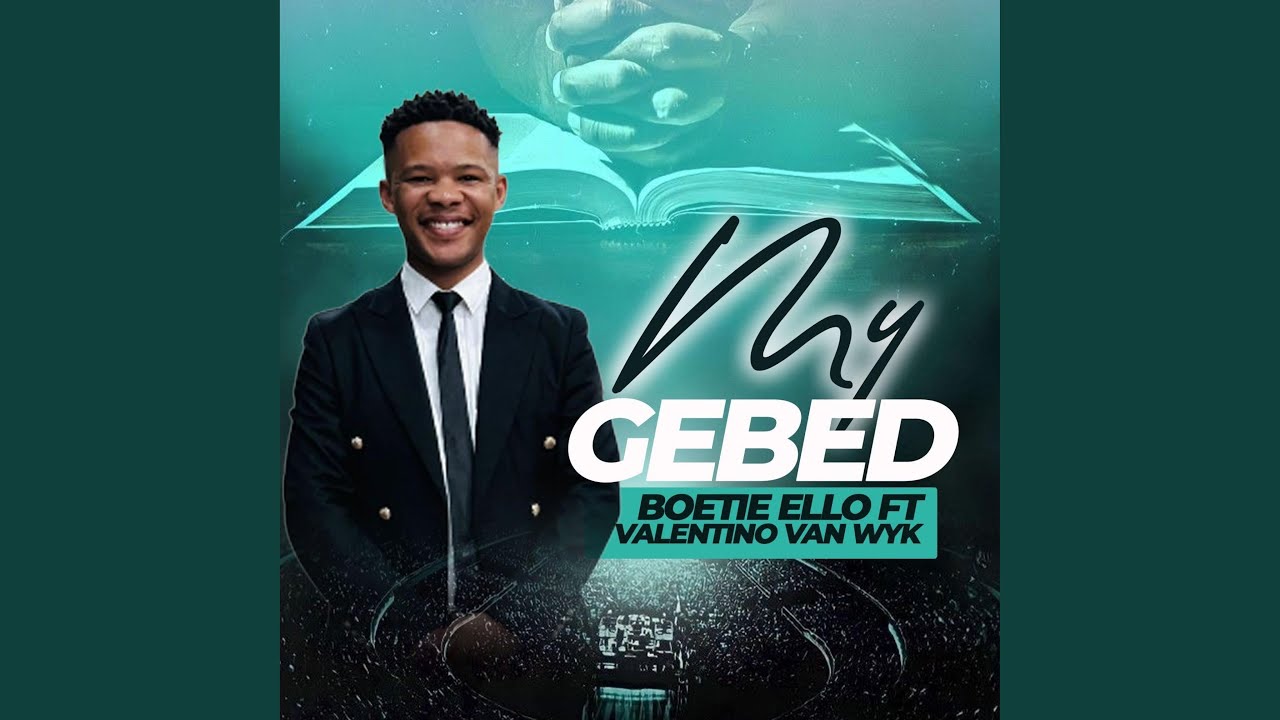 My Gebed (feat. Valentino Van Wyk)