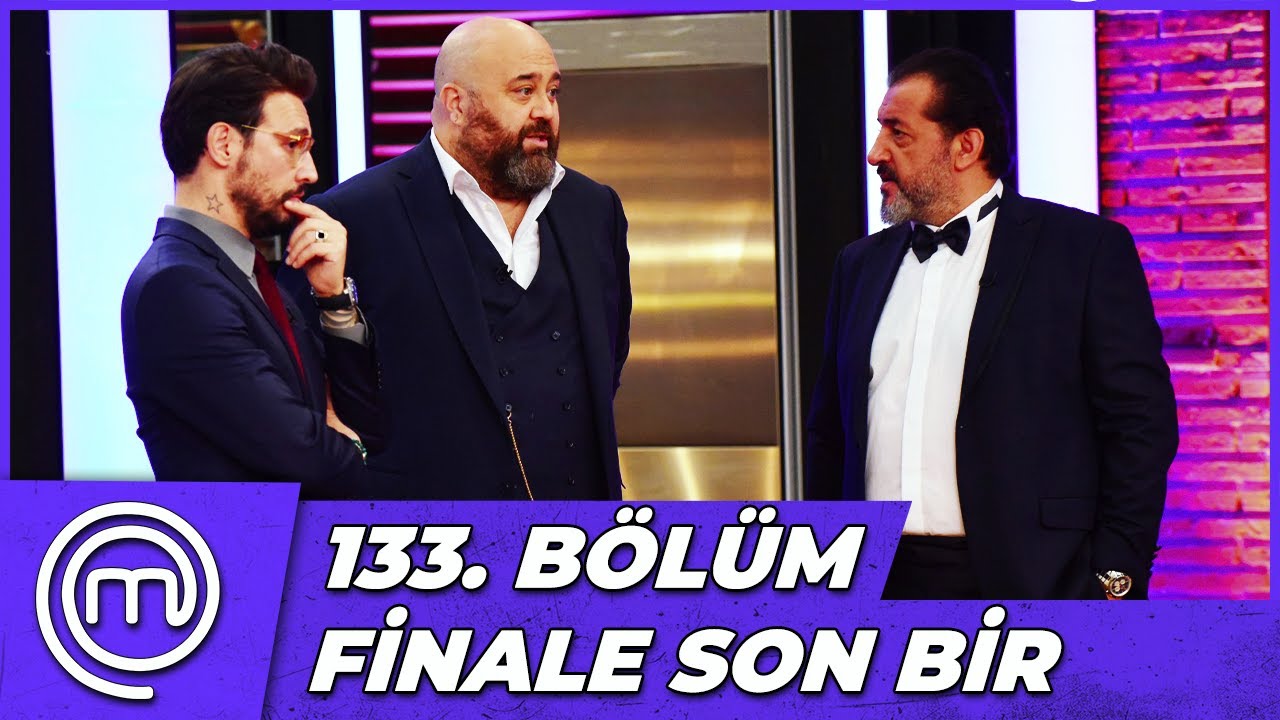 MasterChef Türkiye 133. Bölüm Özeti | FİNALE AVANTAJLI GİDEN İSİM