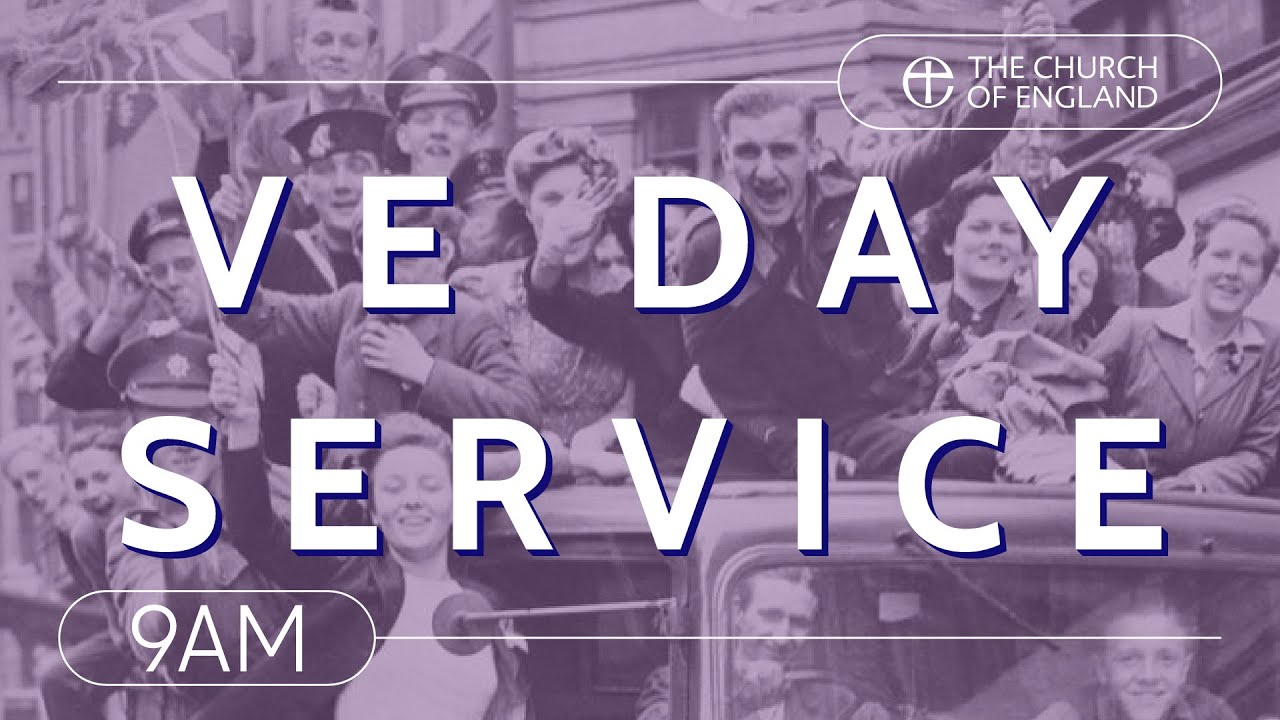 A service to commemorate the 80th anniversary of VE Day | The Church of England | Trailer