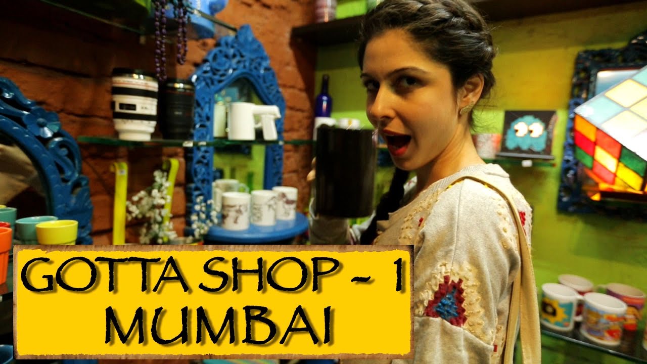 Gotta Shop|| Part 1|| Mumbai