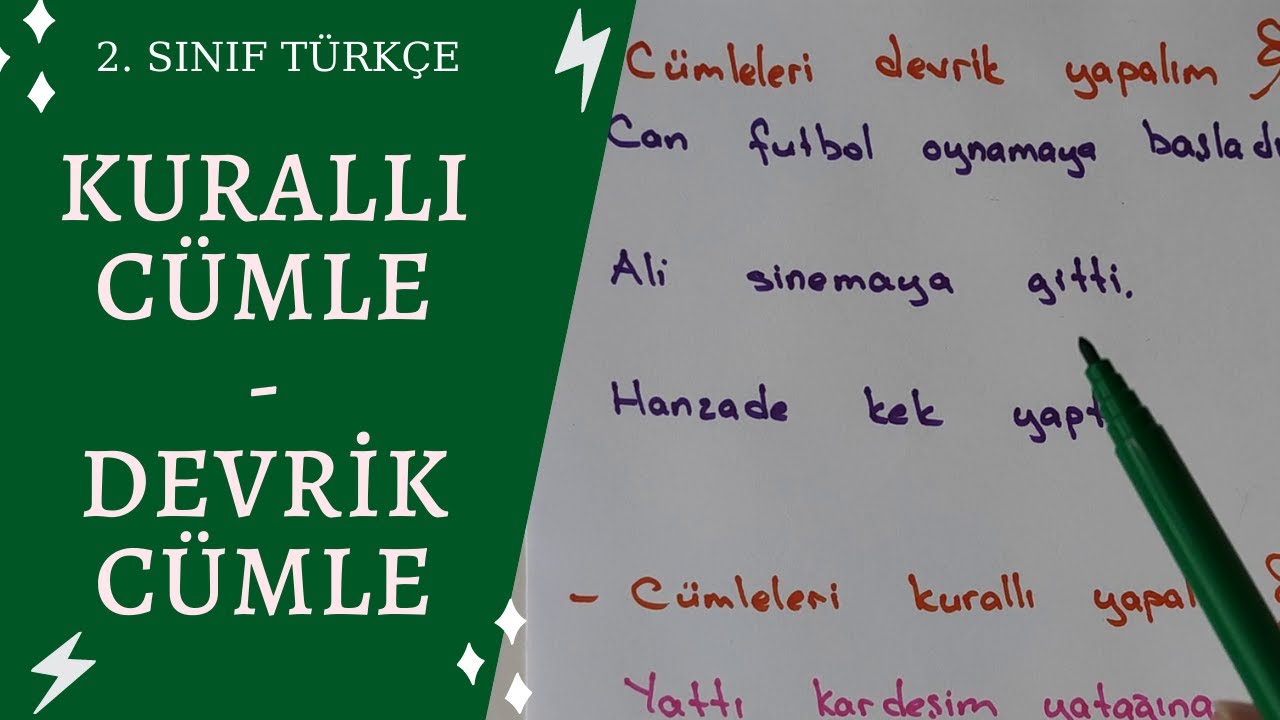 KURALLI VE DEVRİK (KURALSIZ) CÜMLE | 2. ve 3. SINIF TÜRKÇE