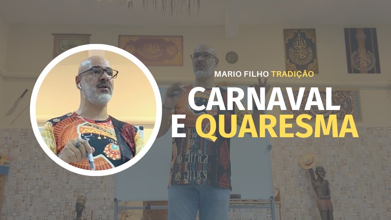 CARNAVAL E QUARESMA
